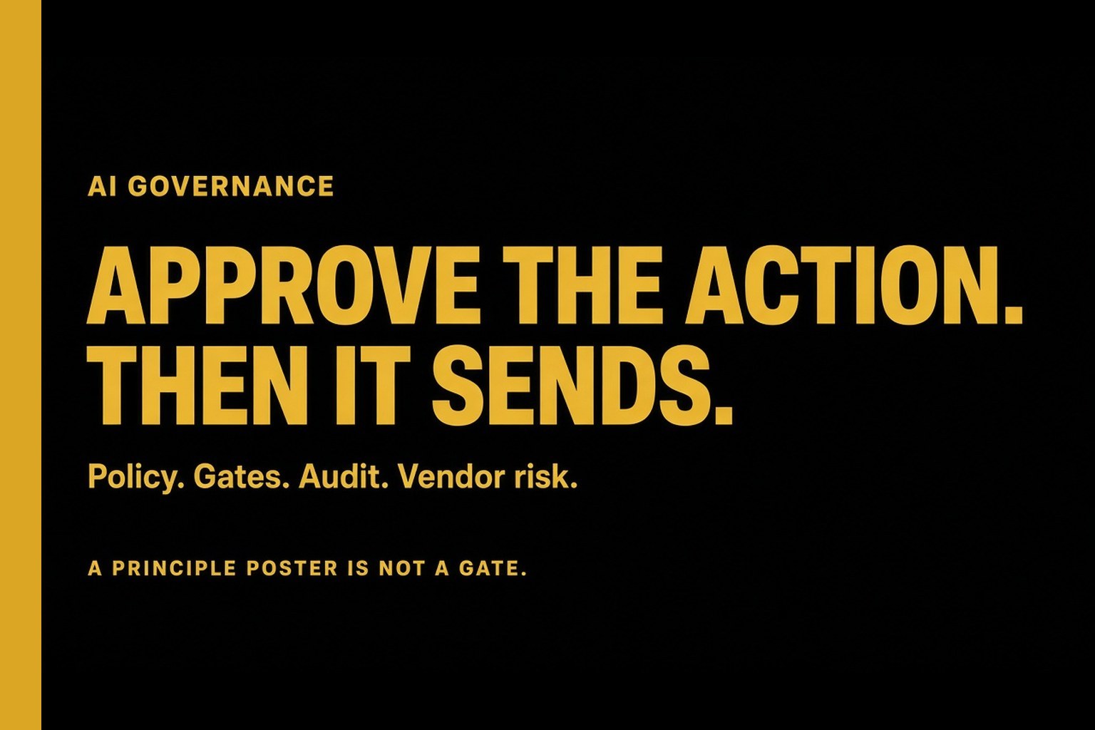 What AI Governance Consulting Covers Before an Agent Acts