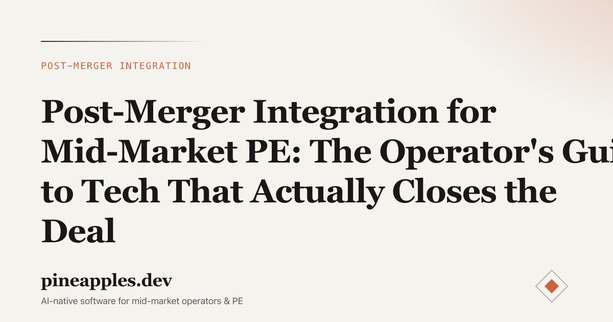 Post-Merger Integration for Mid-Market PE Portcos